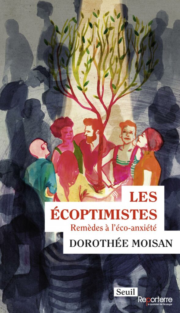Les écoptimistes, de Dorothée Moisan.